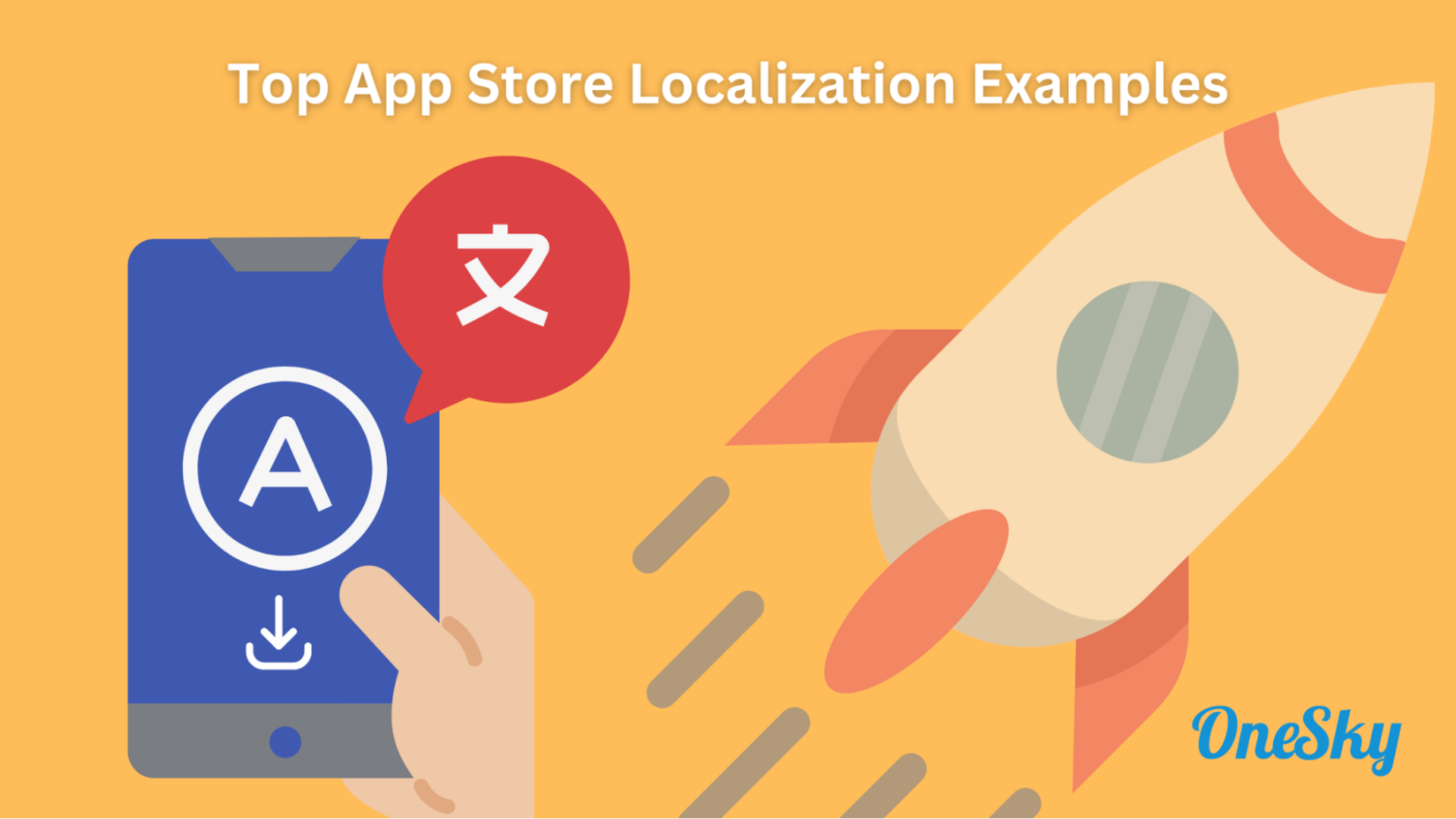 Global Success Stories: Top App Store Localization Examples - OneSky ...